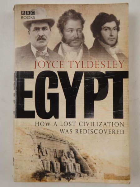 Egypt, How a lost civilization was rediscovered