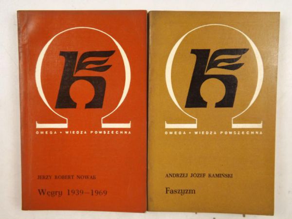 Nowak Jerzy, Kamiński Andrzej - Węgry 1939-1969 / Faszyzm, Omega