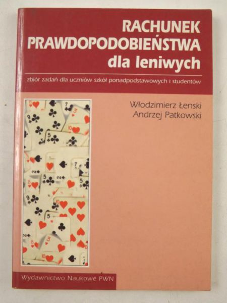 Łenski Włodzimierz,   - Rachunek prawdopodobieństwa dla leniwych