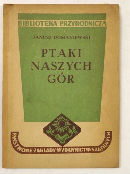 Ptaki naszych gór, 1949 r