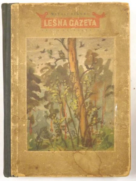 Bianki Witali - Leśna gazeta
