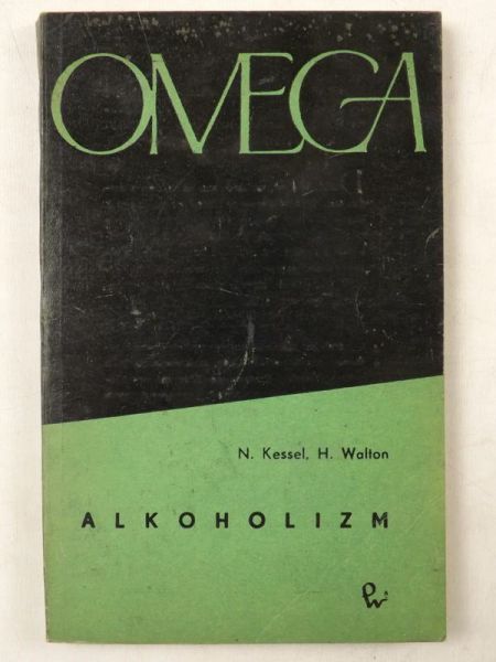 Kessel N.,   - Alkoholizm, Omega