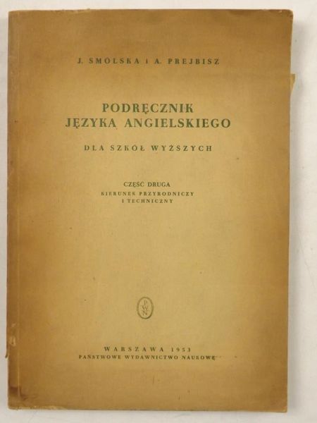 Smólska J.,  . - Podręcznik  języka angielskiego, Cz. II