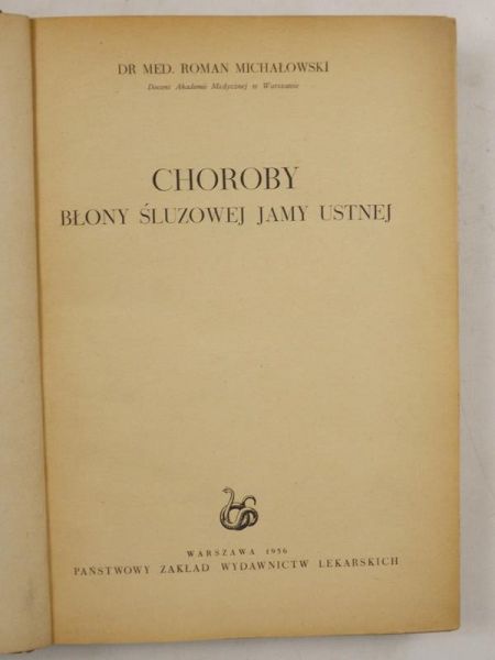 Michałowski Roman - Choroby błony śluzowej jamy ustnej