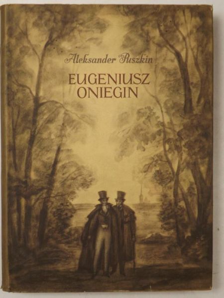 Eugeniusz Oniegin, ilustrował J. M. Szancer