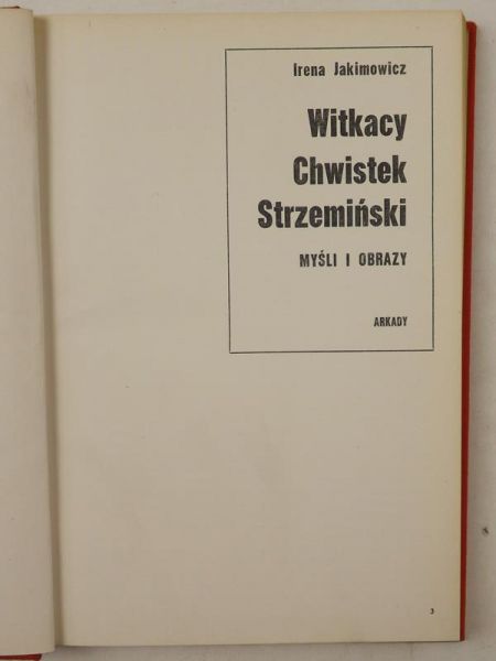 Witkacy, Chwistek, Strzemiński. Myśli i obrazy