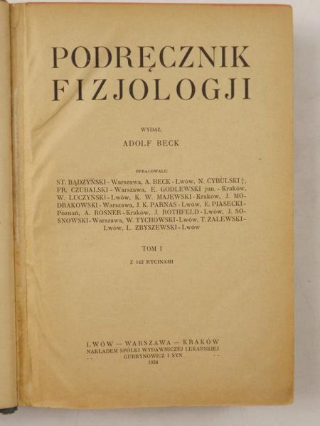 Podręcznik fizjologji, Tom I, 1924 r.