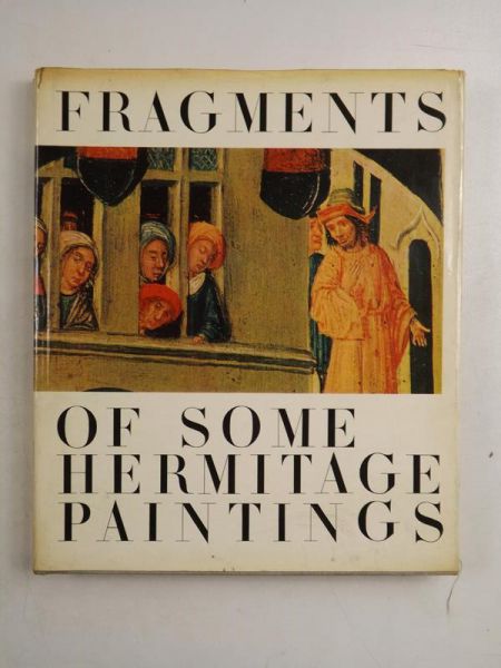Fragments of Some Hermitage Paintings 15th-16th Centuries