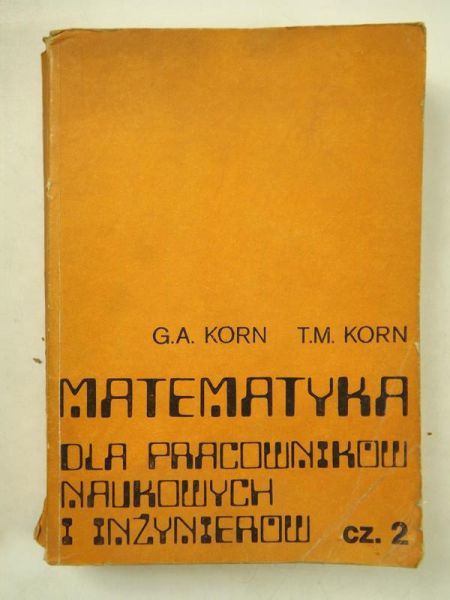 Matematyka dla pracownków naukowych  nżynerów,Cz. II