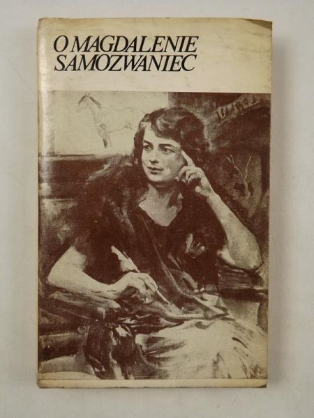 O Magdalenie Samozwaniec