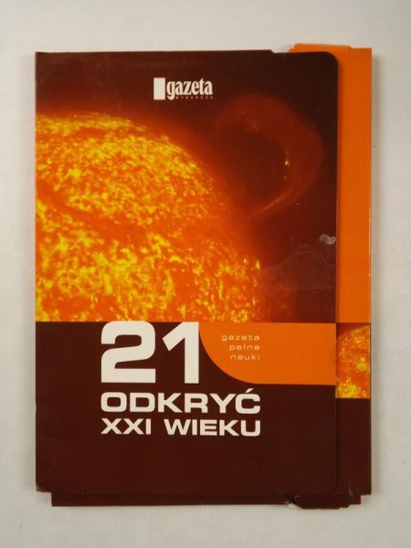 Kossobudzka Margit ( red.) - 21 odkryć XXI wieku, teczka