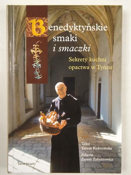 Benedyktyńskie smaki i smaczki