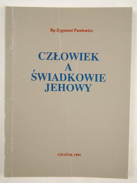 Człowiek a Świadkowie Jehowy