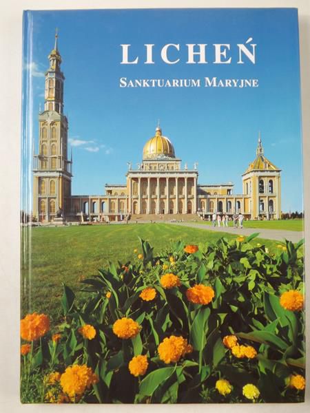 Licheń: Sanktuarium Maryjne