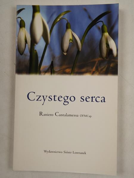 Cantalamessa Raniero - Czystego serca