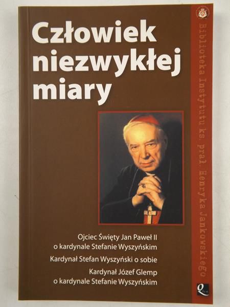 Człowiek niezwykłej miary