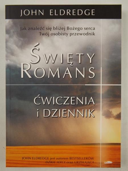 Święty romans. Ćwiczenia i dziennik