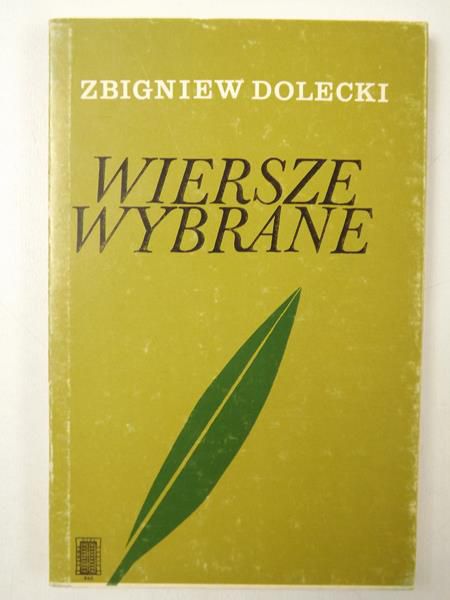 Dolecki Zbigniew - Wiersze wybrane