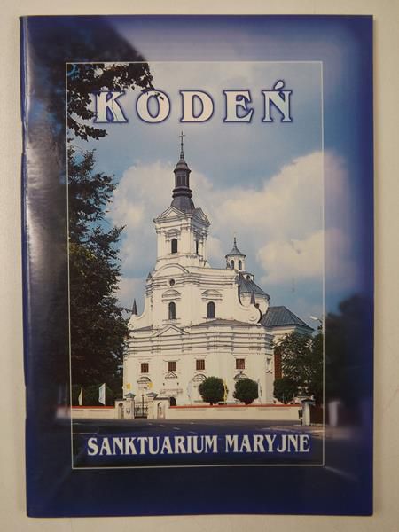 Bartczak Jan - Kodeń, Sanktuarium Maryjne