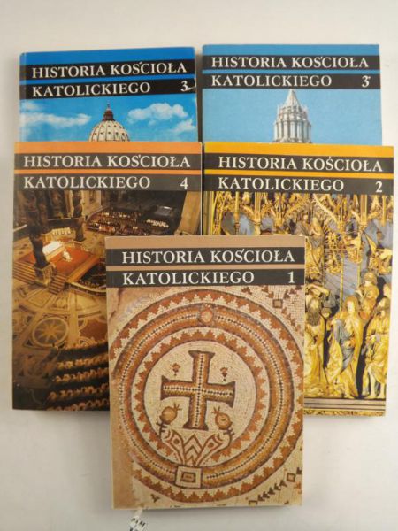 Historia kościoła katolickiego,Tom I,II, III,III.Cz.I, IV