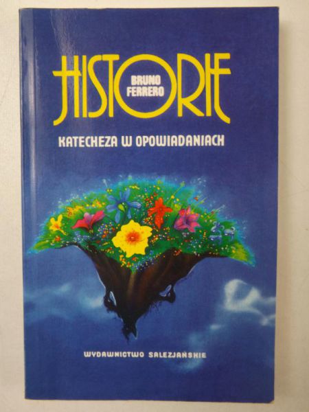 Historie. Katecheza w opowidaniach