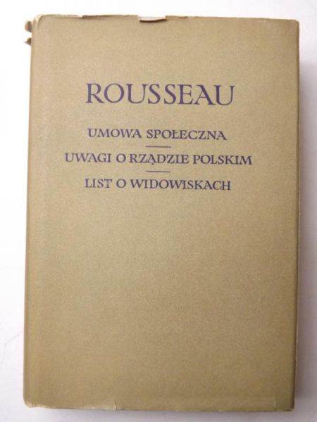 Umowa społeczna. Uwagi o rządzie polskim. List o widowiskach, BKF