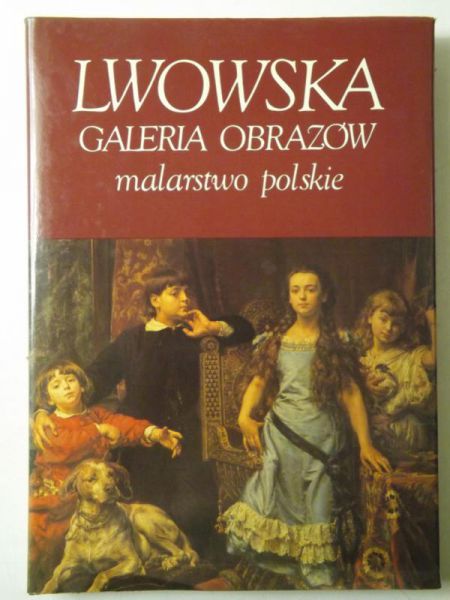 Lwowska galeria obrazów. Malarstwo polskie