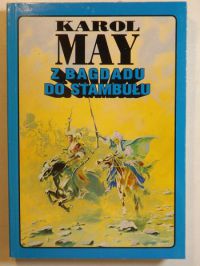 May Karol - Z Bagdadu do Stambułu