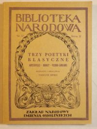 Trzy poetyki klasyczne: Arystoteles, Horacy, Pseudo-Longinos, BN