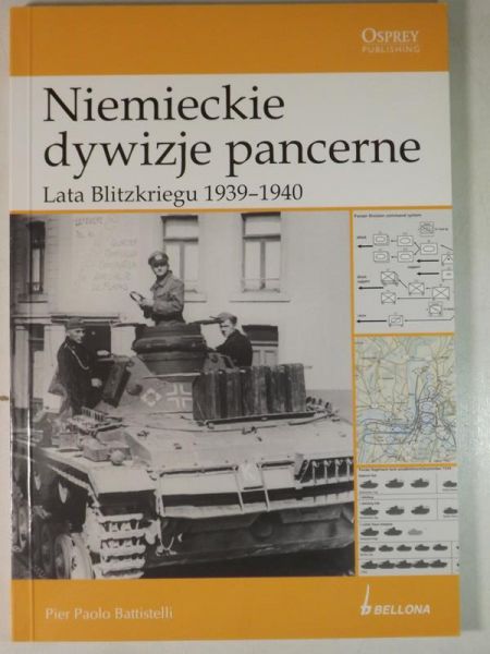 Battistelli Pier Paolo - Niemieckie dywizje pancerne