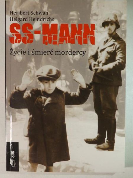 SS-mann, Życie i śmierć mordercy