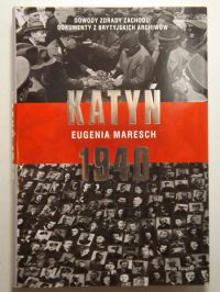 Maresch Eugenia - Katyń 1940
