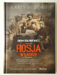 Rosja w łagrze