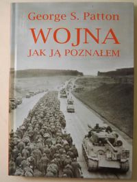 Wojna jak ją poznałem