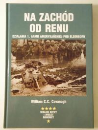 Cavanagh Wiliam C.C.  - Na zachód od Renu