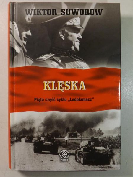 Klęska. Piąta część cyklu "Lodołamacz"