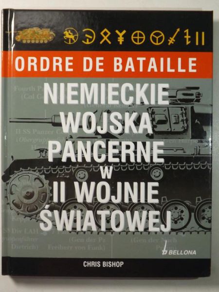 Bataille de Ordre - Niemieckie wojska pancerne w II Wojnie Światowej