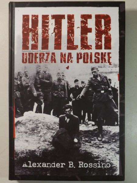 Hitler uderza na Polskę