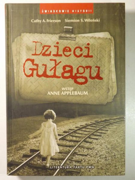 Wileński   - Dzieci Gułagu