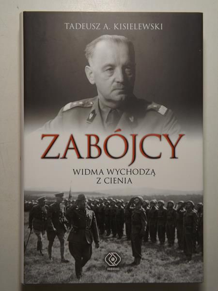 Kisielewski Tadeusz A. - Zabójcy: Widma wychodzą z cienia