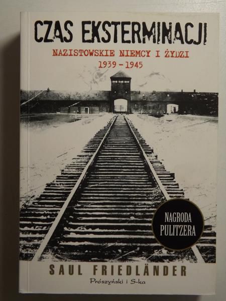 Czas eksterminacji. Nazistowskie Niemcy i Żydzi 1939-1945
