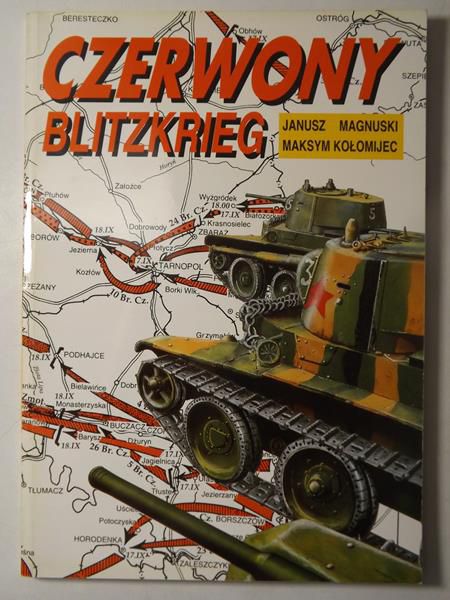 Magnuski Janusz, Kołomijec Maksym - Czerwony Blitzkrieg