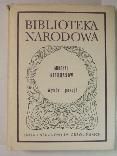 Niekrasow Mikołaj - Wybór poezji, BN
