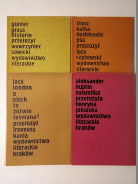 Grass Gunter, London Jack, Kafka Franz, Kuprin Aleksander - Historie / A niech to żółwie tasmana! / Dociekania psa / Sulamitka