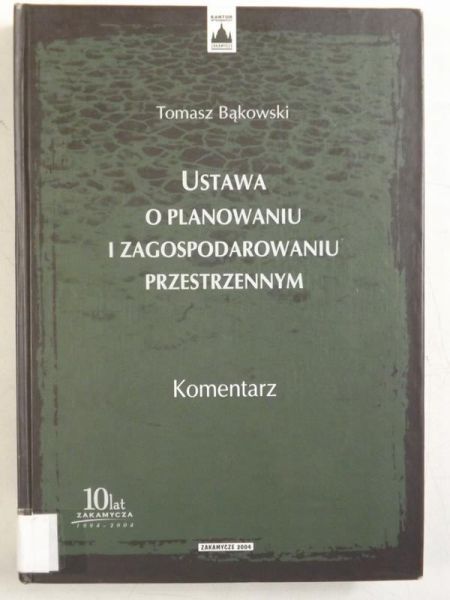 Ustawa o planowaniu i zagospodarowaniu przestrzennym