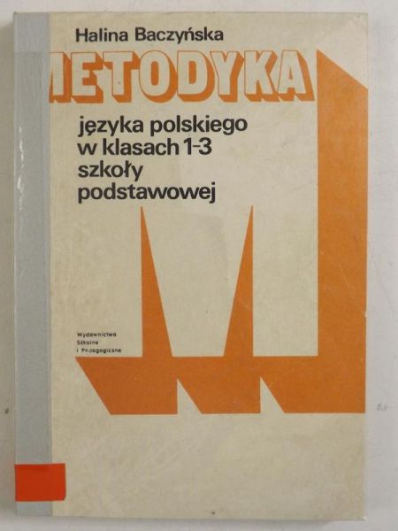Metodyka języka polskiego w klasach 1-3 szkoły podstawowej
