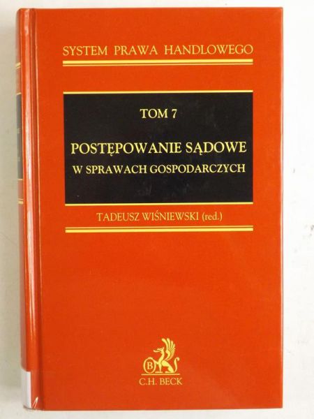 Postępowanie sądowe w sprawach gospodarczych, Tom VII