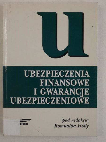 Ubezpieczenia finansowe i gwarancje ubezpieczeniowe