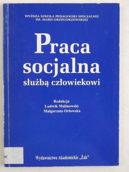 Praca socjalna służbą człowiekowi