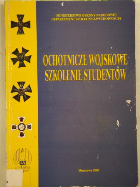 Ochotnicze wojskowe szkolenie studentów